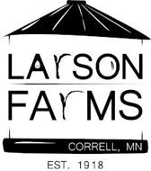 LARSON FARMS CORRELL, MN EST. 1918