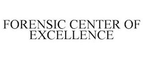 FORENSIC CENTER OF EXCELLENCE
