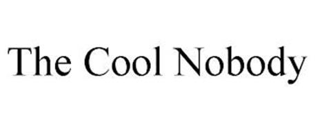 THE COOL NOBODY