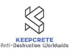 K KEEPCRETE ANTI-DESTRUCTION WORLDWIDE
