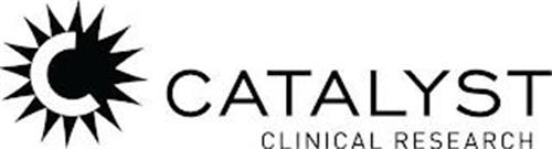 C CATALYST CLINICAL RESEARCH