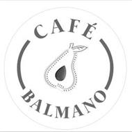 CAFE BALMANO