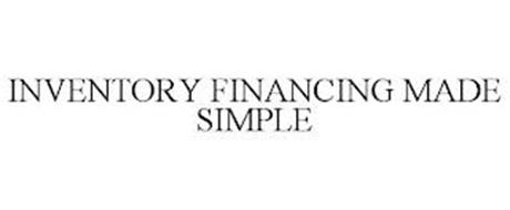 INVENTORY FINANCING MADE SIMPLE