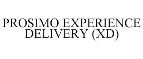 PROSIMO EXPERIENCE DELIVERY (XD)