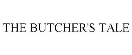 THE BUTCHER'S TALE