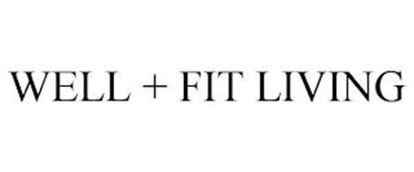 WELL + FIT LIVING
