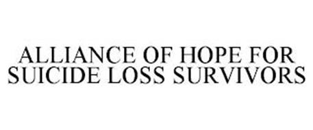 ALLIANCE OF HOPE FOR SUICIDE LOSS SURVIVORS