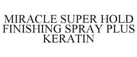 MIRACLE SUPER HOLD FINISHING SPRAY PLUS KERATIN