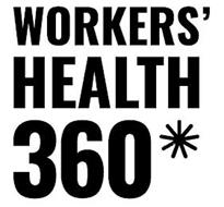 WORKERS' HEALTH 360