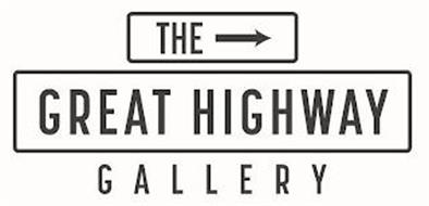 THE GREAT HIGHWAY GALLERY