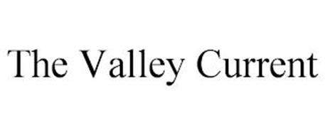 THE VALLEY CURRENT