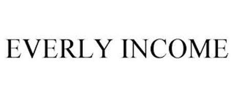EVERLY INCOME