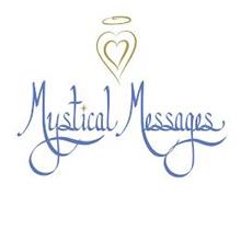 MYSTICAL MESSAGES
