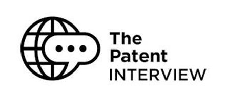 THE PATENT INTERVIEW