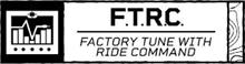F.T.R.C. FACTORY TUNE WITH RIDE COMMAND