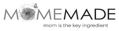 MOMEMADE MOM IS THE KEY INGREDIENT