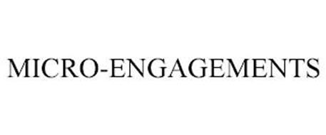 MICRO-ENGAGEMENTS