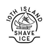 10TH ISLAND SHAVE ICE