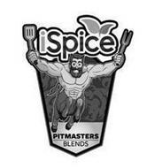 ISPICE PITMASTERS BLENDS