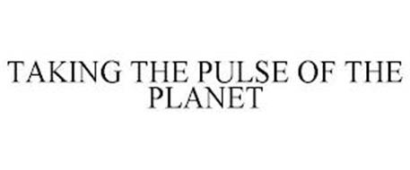 TAKING THE PULSE OF THE PLANET