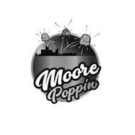MOORE POPPIN