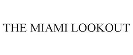 THE MIAMI LOOKOUT