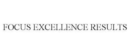 FOCUS EXCELLENCE RESULTS