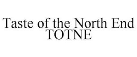 TASTE OF THE NORTH END TOTNE