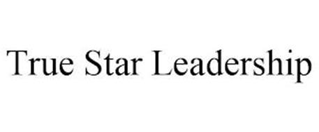 TRUE STAR LEADERSHIP