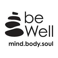 BE WELL MIND.BODY.SOUL