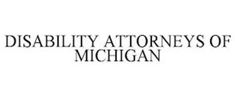 DISABILITY ATTORNEYS OF MICHIGAN