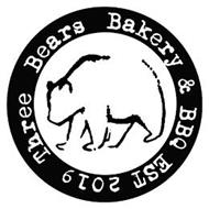 THREE BEARS BAKERY & BBQ EST 2019
