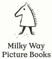 MILKY WAY PICTURE BOOKS