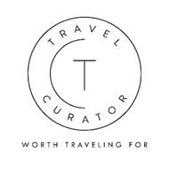 TC TRAVEL CURATOR WORTH TRAVELING FOR
