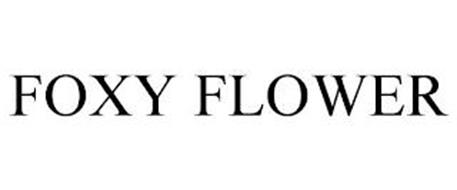 FOXY FLOWER