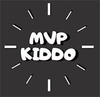 MVP KIDDO