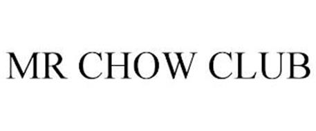 MR CHOW CLUB