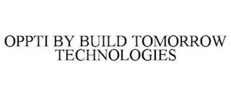 OPPTI BY BUILD TOMORROW TECHNOLOGIES