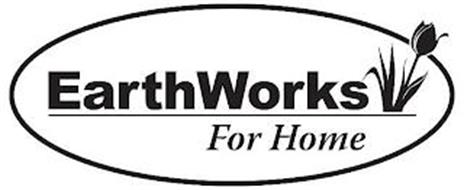 EARTHWORKS FOR HOME