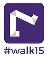 #WALK15