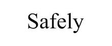 SAFELY