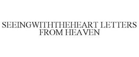 SEEINGWITHTHEHEART LETTERS FROM HEAVEN