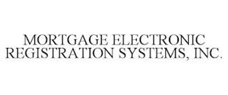 MORTGAGE ELECTRONIC REGISTRATION SYSTEMS, INC.