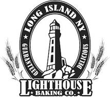 LIGHTHOUSE BAKING CO. LONG ISLAND NY GUARANTEED DELICIOUS