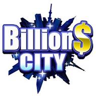 BILLION$ CITY