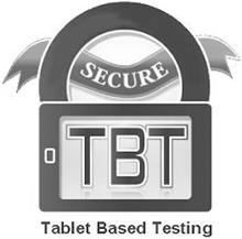 SECURE TBT TABLET BASED TESTING
