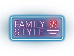 FAMILY STYLE