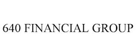 640 FINANCIAL GROUP