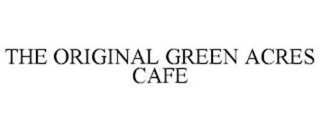 THE ORIGINAL GREEN ACRES CAFE