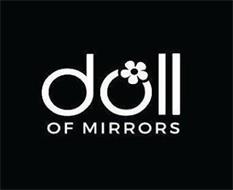 DOLL OF MIRRORS